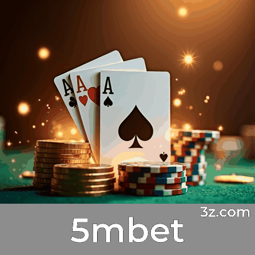 5mbet: Apostas Esportivas com Excelência e Autoridade